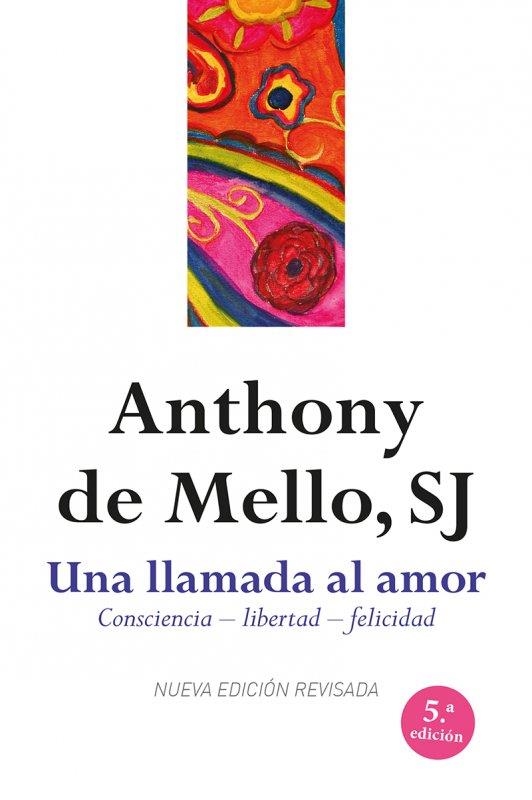 Una llamada al amor | 9788429324853 | De Mello, Anthony | Llibres.cat | Llibreria online en català | La Impossible Llibreters Barcelona