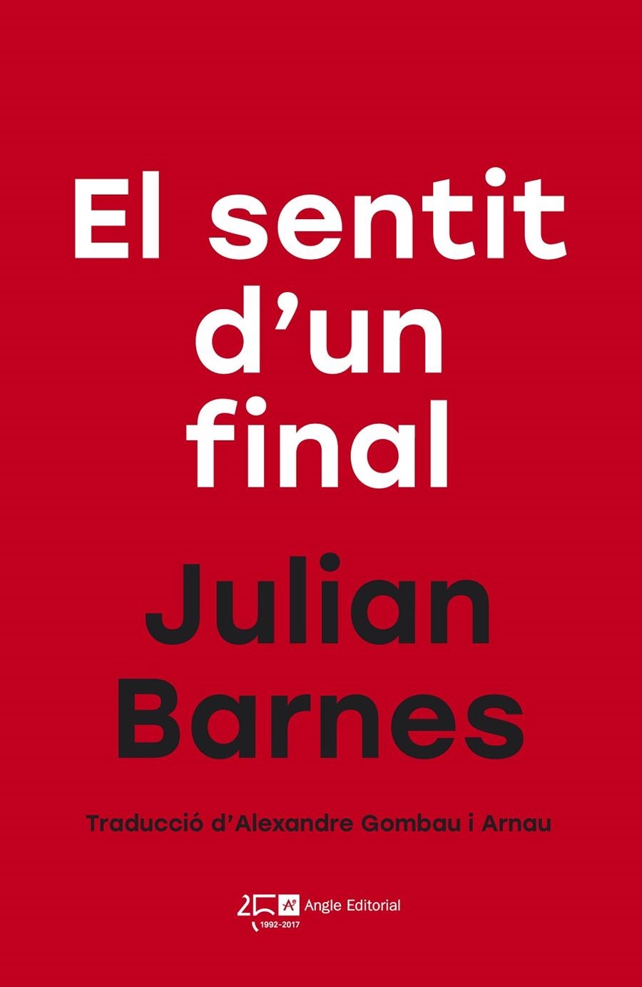 El sentit d'un final | 9788415307761 | Barnes, Julian | Llibres.cat | Llibreria online en català | La Impossible Llibreters Barcelona