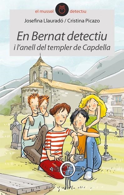 En Bernat detectiu i l'anell del templer de Capdella | 9788416844265 | Llauradó Senar, Josefina | Llibres.cat | Llibreria online en català | La Impossible Llibreters Barcelona