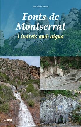 Fonts de Montserrat i indrets amb aigua | 9788492811915 | Soler Girones, Joan | Llibres.cat | Llibreria online en català | La Impossible Llibreters Barcelona