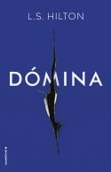 Dómina | 9788416498192 | Hilton, L.S. | Llibres.cat | Llibreria online en català | La Impossible Llibreters Barcelona