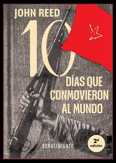 Diez días que conmovieron al mundo | 9788416981533 | Reed, John | Llibres.cat | Llibreria online en català | La Impossible Llibreters Barcelona