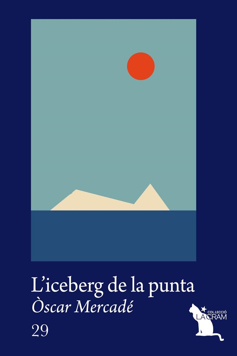 L'iceberg de la punta | 9788494562488 | Mercadé Garcia, Òscar | Llibres.cat | Llibreria online en català | La Impossible Llibreters Barcelona