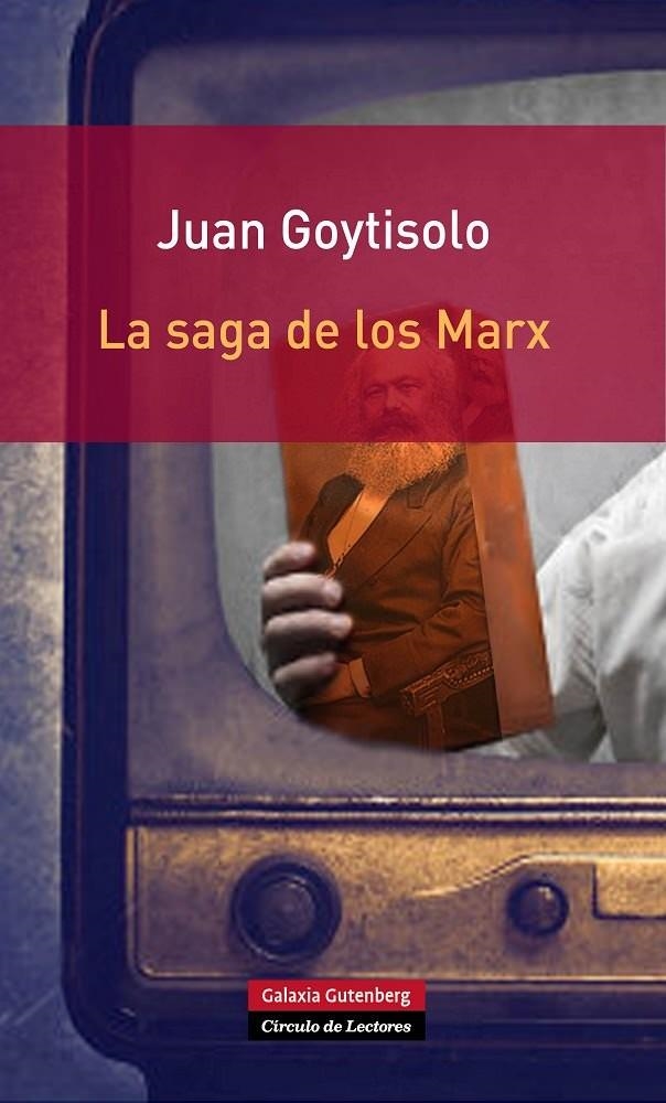 La saga de los Marx | 9788415472827 | Goytisolo, Juan | Llibres.cat | Llibreria online en català | La Impossible Llibreters Barcelona