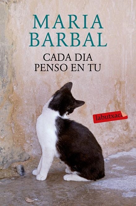 Cada dia penso en tu | 9788417031046 | Barbal, Maria | Llibres.cat | Llibreria online en català | La Impossible Llibreters Barcelona