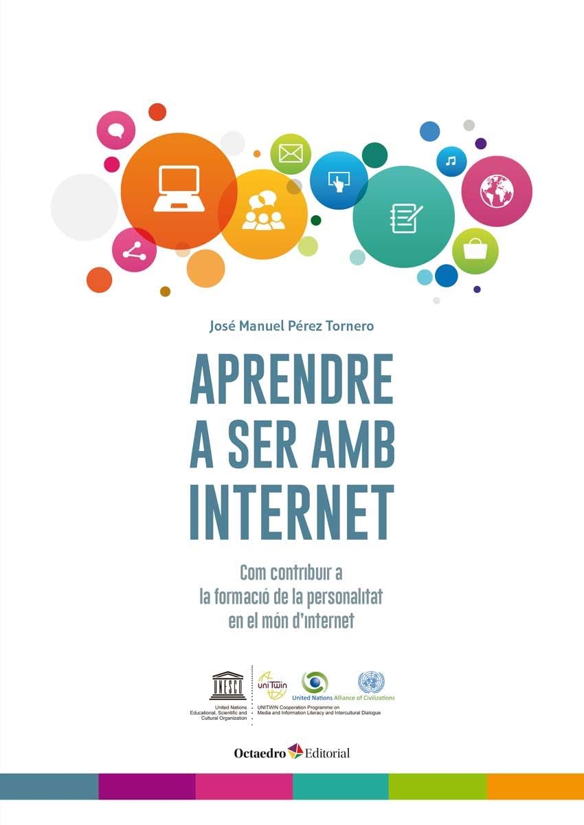 Aprendre a ser amb internet | 9788499219257 | Pérez Tornero, José Manuel | Llibres.cat | Llibreria online en català | La Impossible Llibreters Barcelona