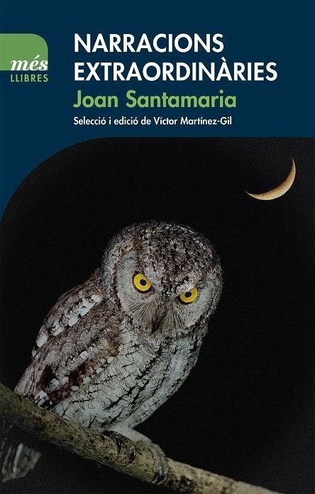 Narracions extraordinàries | 9788494692925 | Santamaria i Monné, Joan | Llibres.cat | Llibreria online en català | La Impossible Llibreters Barcelona