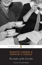 The ladies of the corridor | 9780143105312 | Doroty Parker / Arnaud d'Usseau | Llibres.cat | Llibreria online en català | La Impossible Llibreters Barcelona