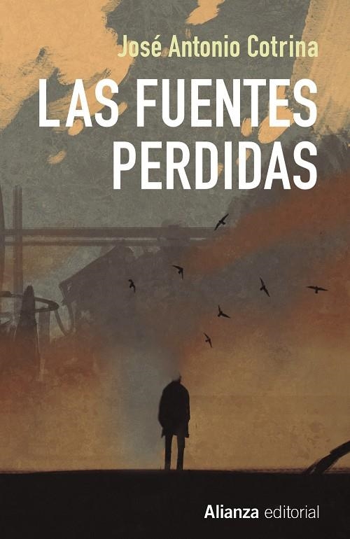 Las fuentes perdidas | 9788491047766 | Cotrina, José Antonio | Llibres.cat | Llibreria online en català | La Impossible Llibreters Barcelona