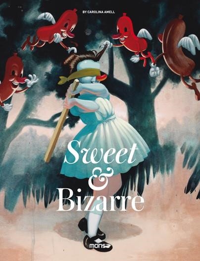 Sweet & Bizarre | 9788416500536 | Llibres.cat | Llibreria online en català | La Impossible Llibreters Barcelona