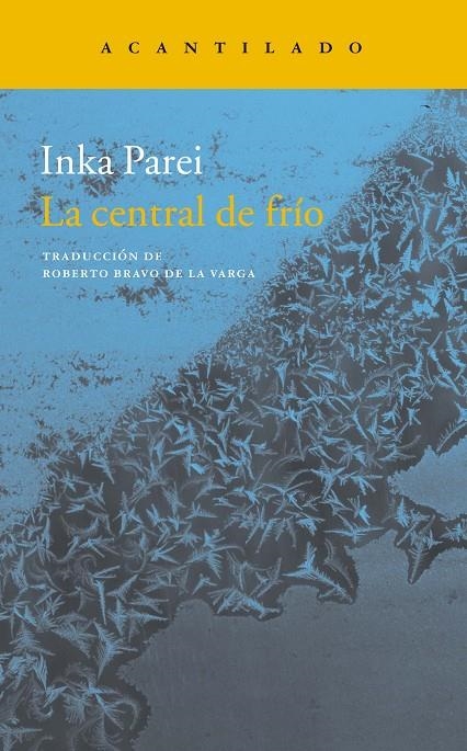 La central de frío | 9788416748518 | Parei, Inka | Llibres.cat | Llibreria online en català | La Impossible Llibreters Barcelona