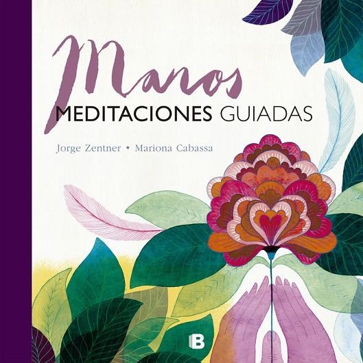 Manos. Meditaciones guiadas | 9788466661324 | Zentner/Cabassa | Llibres.cat | Llibreria online en català | La Impossible Llibreters Barcelona