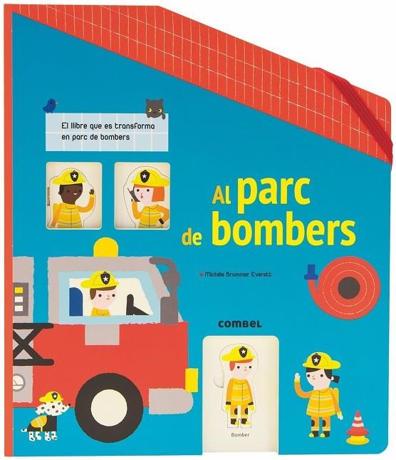 AL PARC DE BOMBERS | 9788491012672 | Fordacq, Marie-Odile | Llibres.cat | Llibreria online en català | La Impossible Llibreters Barcelona