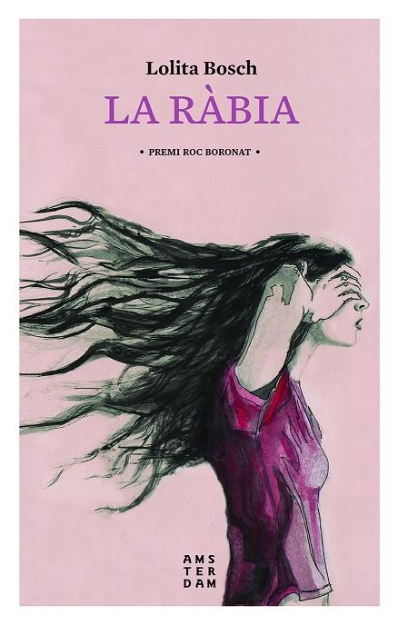 La ràbia | 9788416743346 | Sans i Bosch, Lolita | Llibres.cat | Llibreria online en català | La Impossible Llibreters Barcelona