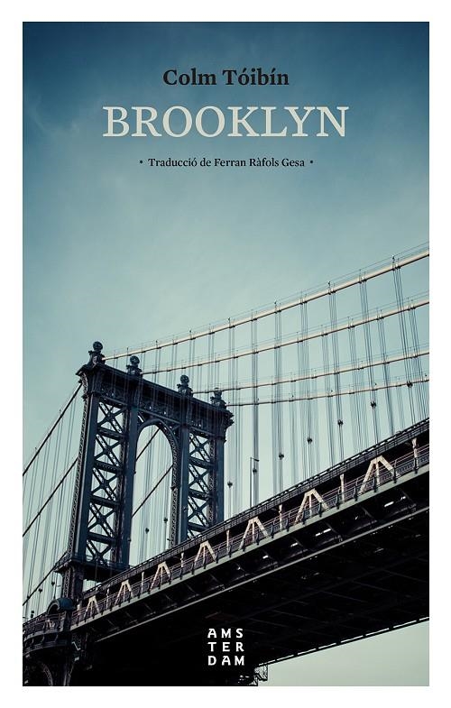 Brooklyn  | 9788416743384 | Tóibín, Colm | Llibres.cat | Llibreria online en català | La Impossible Llibreters Barcelona