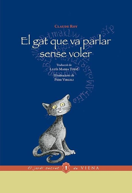 El gat que va parlar sense voler | 9788483309445 | Roy, Claude | Llibres.cat | Llibreria online en català | La Impossible Llibreters Barcelona