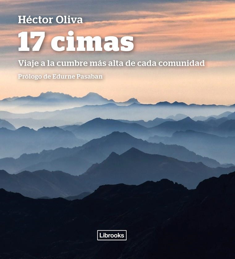 17 Cimas | 9788493891091 | Oliva Camps, Héctor | Llibres.cat | Llibreria online en català | La Impossible Llibreters Barcelona