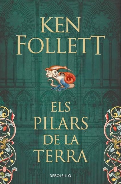 Els pilars de la Terra (Saga Els pilars de la Terra 1) | 9788466342124 | Ken Follett | Llibres.cat | Llibreria online en català | La Impossible Llibreters Barcelona