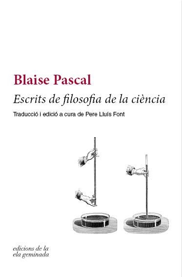 Escrits de filosofia de la ciència | 9788494732201 | Pascal, Blaise | Llibres.cat | Llibreria online en català | La Impossible Llibreters Barcelona