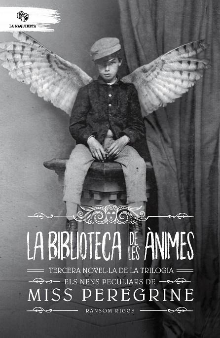 La biblioteca de les ànimes | 9788494655654 | Riggs, Ransom | Llibres.cat | Llibreria online en català | La Impossible Llibreters Barcelona