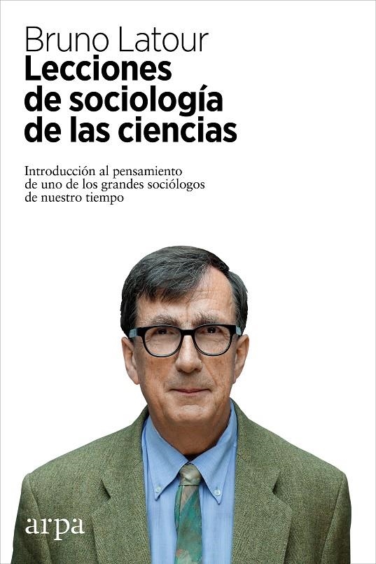 Lecciones de sociología de las ciencias | 9788416601387 | Latour, Bruno | Llibres.cat | Llibreria online en català | La Impossible Llibreters Barcelona