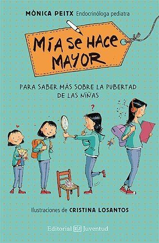 Mía se hace mayor | 9788426143563 | Peitx Triay, Mònica | Llibres.cat | Llibreria online en català | La Impossible Llibreters Barcelona