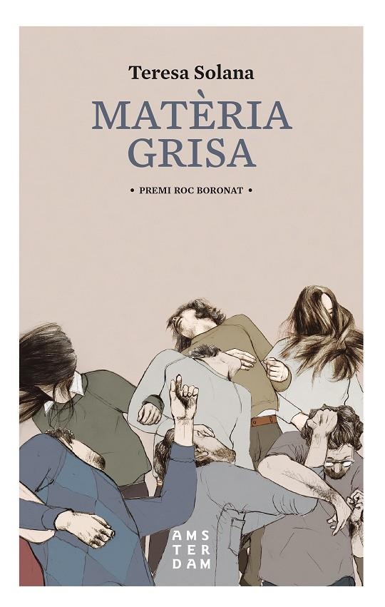 Matèria grisa | 9788416743094 | Solana i Mir, Teresa | Llibres.cat | Llibreria online en català | La Impossible Llibreters Barcelona