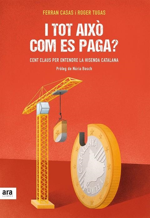 I tot això com es paga? | 9788416915088 | Casas i Manresa, Ferran / Tugas i Vilardell, Roger | Llibres.cat | Llibreria online en català | La Impossible Llibreters Barcelona