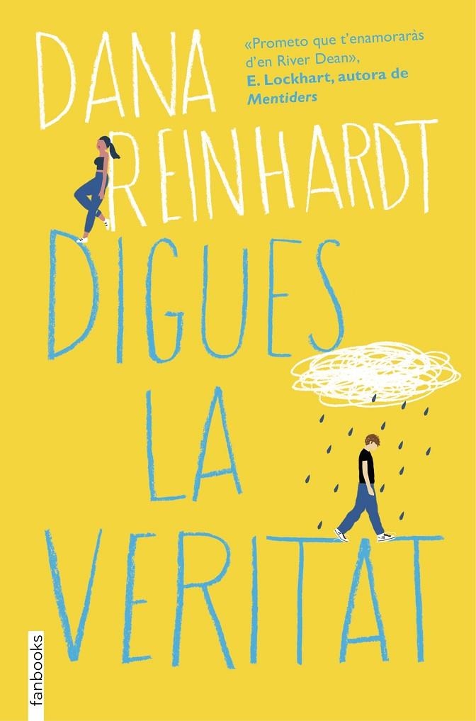 Digues la veritat | 9788416716555 | Reinhardt, Dana | Llibres.cat | Llibreria online en català | La Impossible Llibreters Barcelona