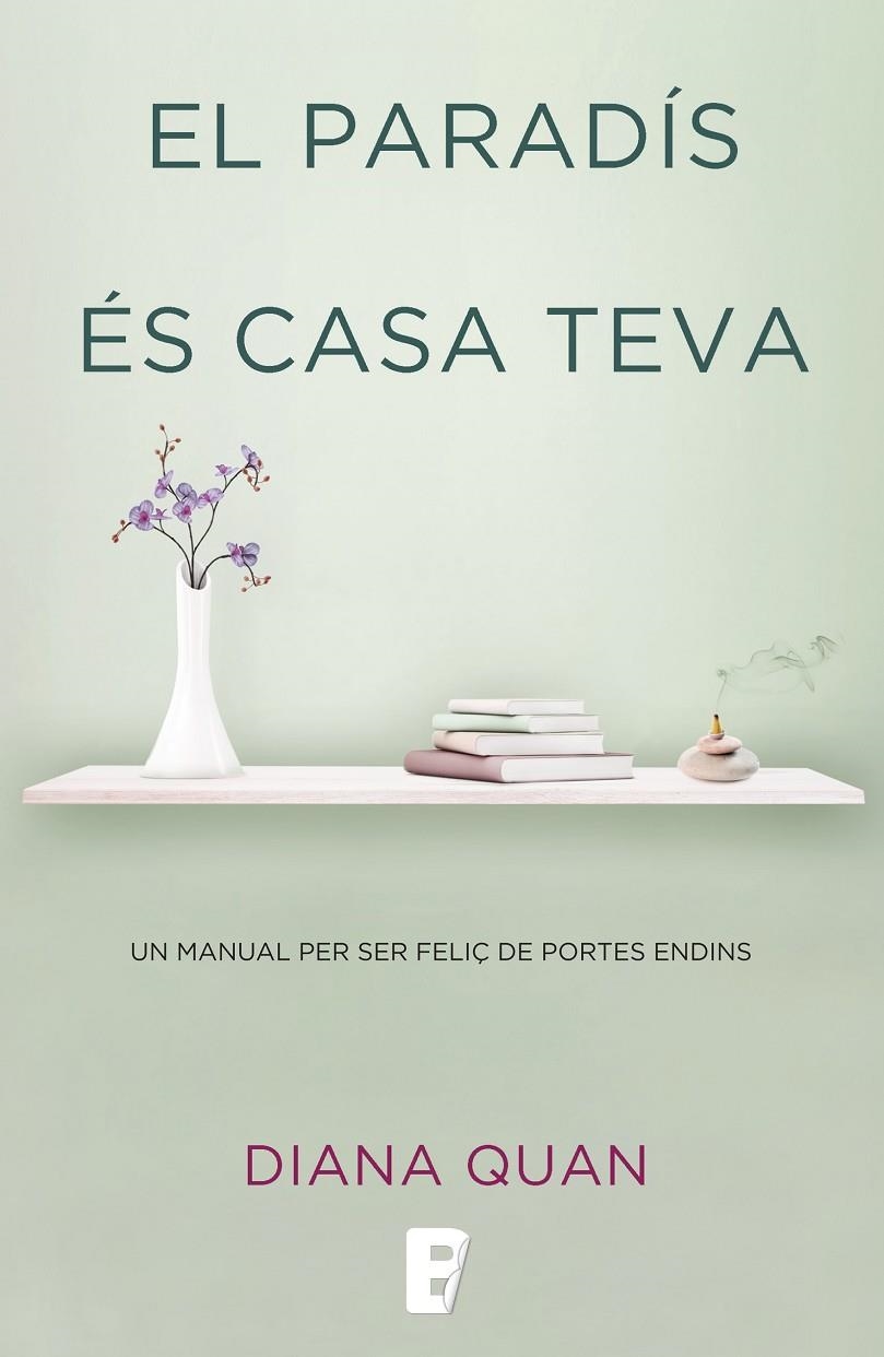 El paradís és casa teva | 9788490697979 | Quan, Diana | Llibres.cat | Llibreria online en català | La Impossible Llibreters Barcelona