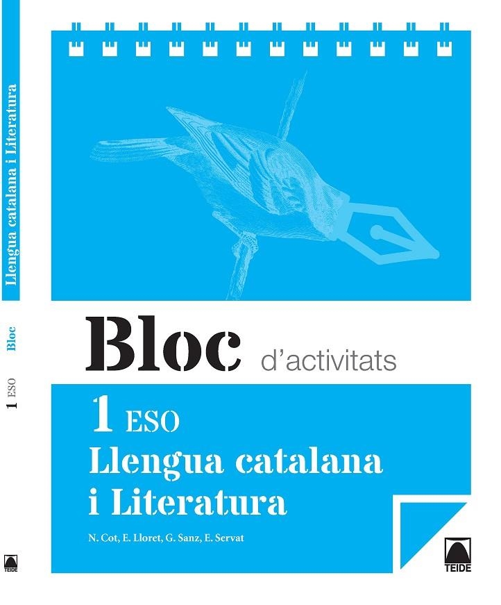 Bloc d'activitats. Llengua catalana i Literatura 1 ESO | 9788430789825 | Cot Escoda, Núria/Lloret Magdalena, Empar/Servat Ballester, Esperança/Ferran Moltó, Francesc de Paul | Llibres.cat | Llibreria online en català | La Impossible Llibreters Barcelona