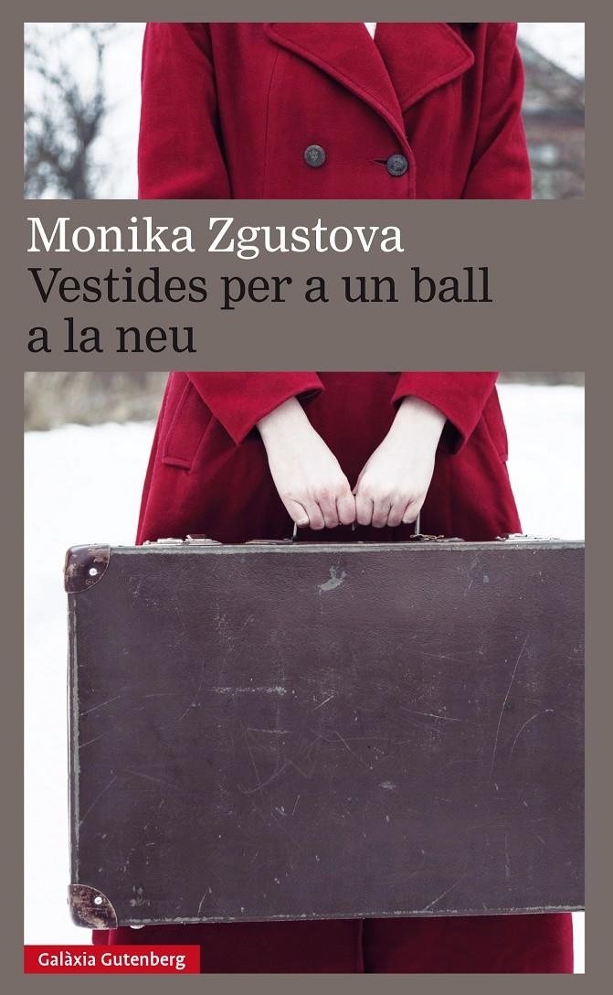 Vestides per a un ball a la neu | 9788417088576 | Zgustova, Monika | Llibres.cat | Llibreria online en català | La Impossible Llibreters Barcelona