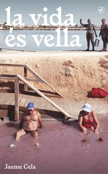 La vida és vella | 9788416673377 | Jaume Cela | Llibres.cat | Llibreria online en català | La Impossible Llibreters Barcelona