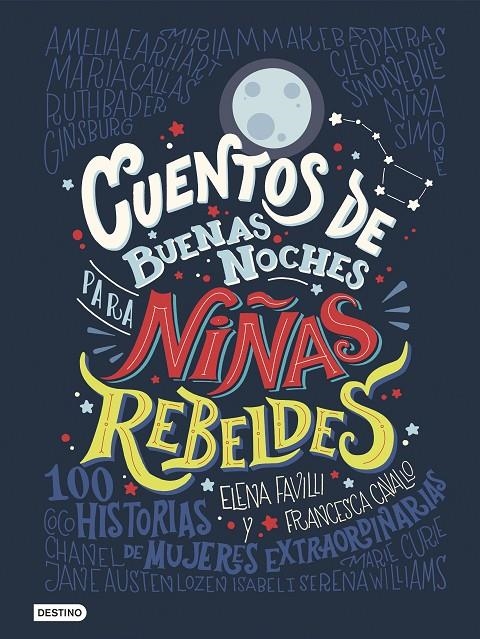 Cuentos de buenas noches para niñas rebeldes | 9788408176114 | Favilli, Elena/Cavallo, Francesca | Llibres.cat | Llibreria online en català | La Impossible Llibreters Barcelona