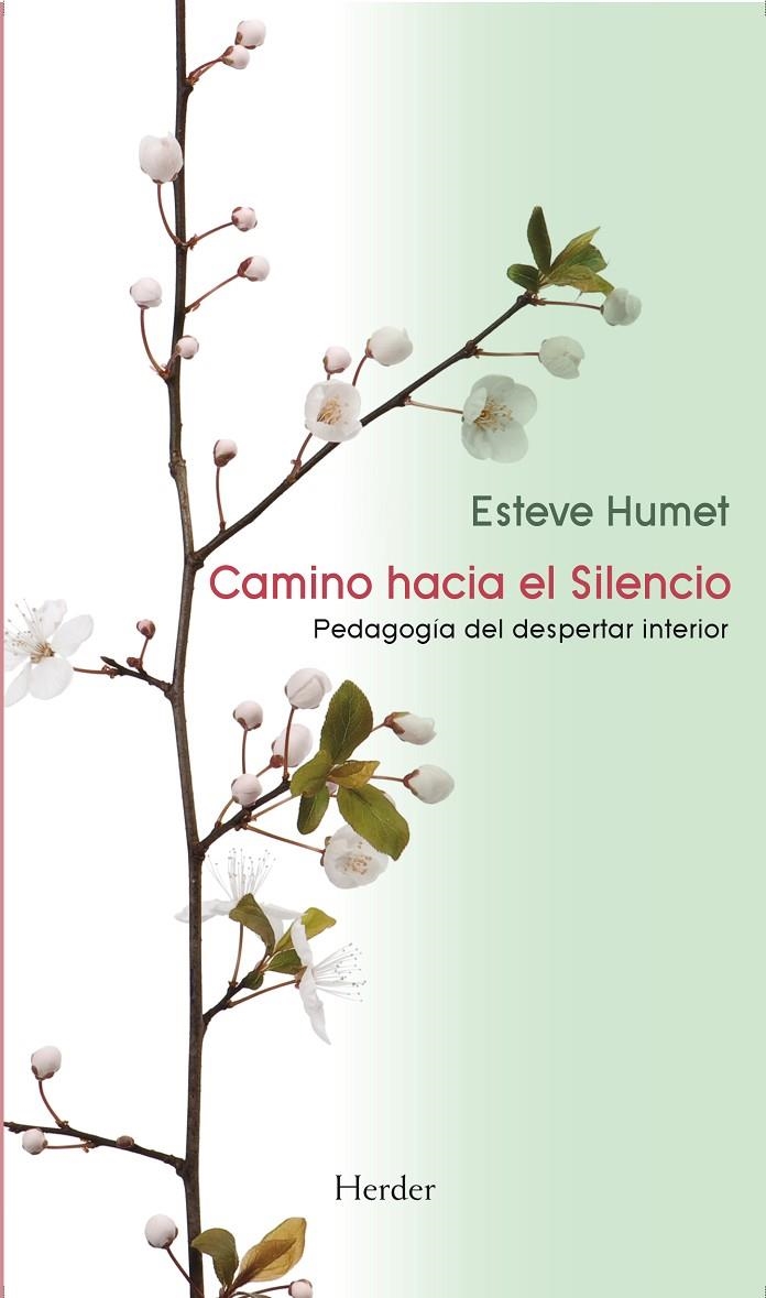 Camino hacia el Silencio | 9788425429538 | Humet, Esteve | Llibres.cat | Llibreria online en català | La Impossible Llibreters Barcelona