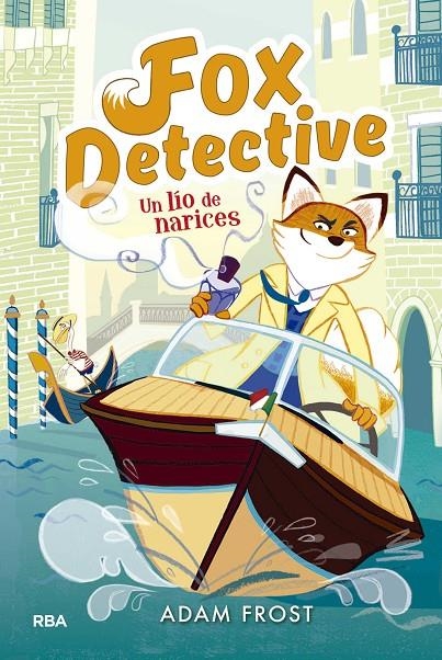 Fox detective 2: un lio de narices | 9788427209985 | FROST , ADAM | Llibres.cat | Llibreria online en català | La Impossible Llibreters Barcelona