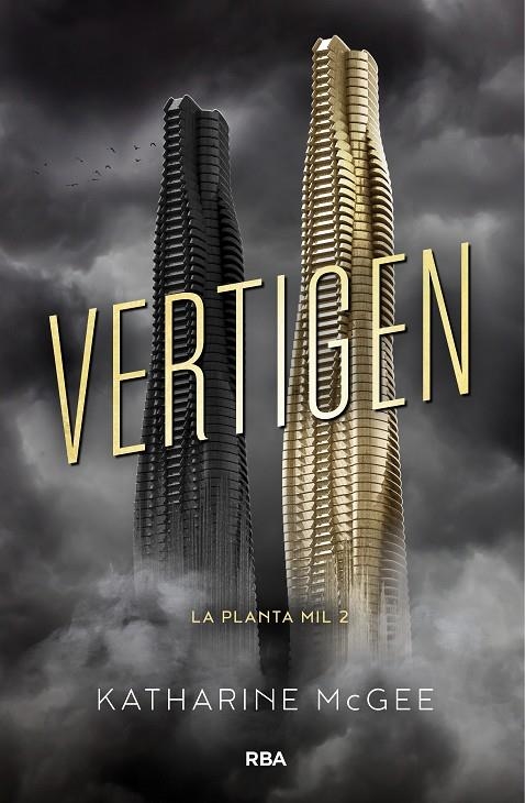 La planta mil 2. Vertígen | 9788427211933 | MCGEE , KATHARINE | Llibres.cat | Llibreria online en català | La Impossible Llibreters Barcelona