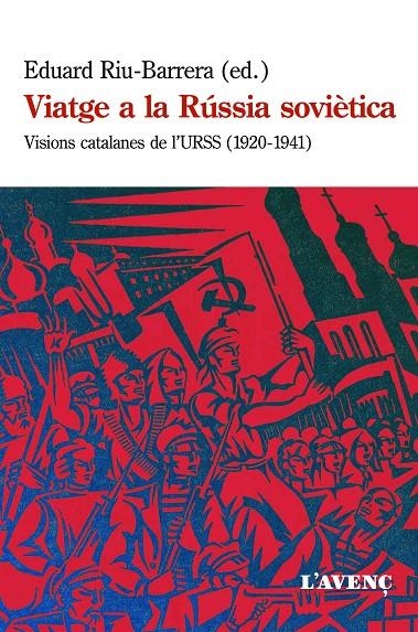 Viatge a la Rússia soviètica | 9788416853113 | Llibres.cat | Llibreria online en català | La Impossible Llibreters Barcelona