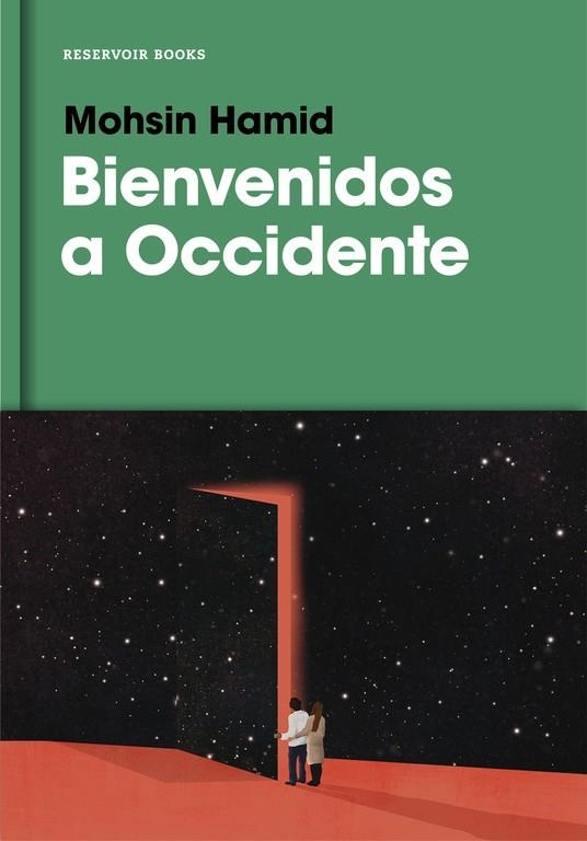 Bienvenidos a Occidente | 9788416709885 | Mohsin Hamid | Llibres.cat | Llibreria online en català | La Impossible Llibreters Barcelona