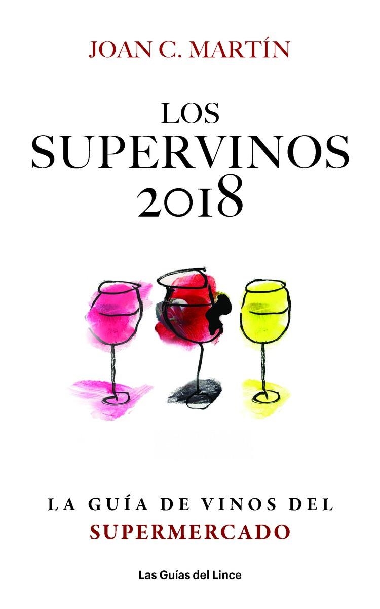 SUPERVINOS 2018 | 9788494712647 | Martín, Joan C. | Llibres.cat | Llibreria online en català | La Impossible Llibreters Barcelona