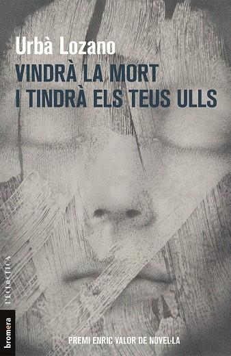 VINDRÀ LA MORT I TINDRÀ ELS TEUS ULLS | 9788490267592 | LOZANO, URBÀ | Llibres.cat | Llibreria online en català | La Impossible Llibreters Barcelona