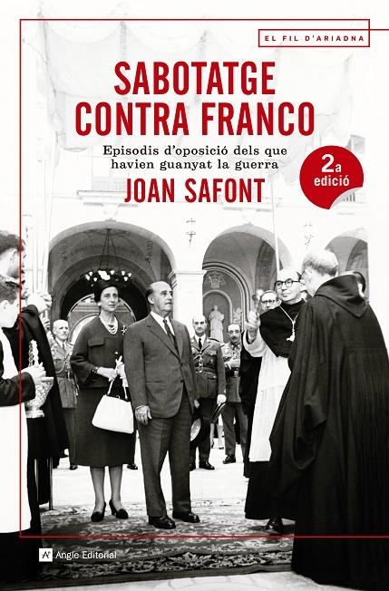 Sabotatge contra Franco | 9788415307914 | Safont Plumed, Joan | Llibres.cat | Llibreria online en català | La Impossible Llibreters Barcelona