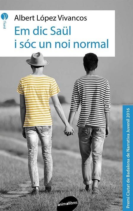 EM DIC SAÜL I SÓC UN NOI NORMAL | 9788416844142 | Albert López Vivancos | Llibres.cat | Llibreria online en català | La Impossible Llibreters Barcelona