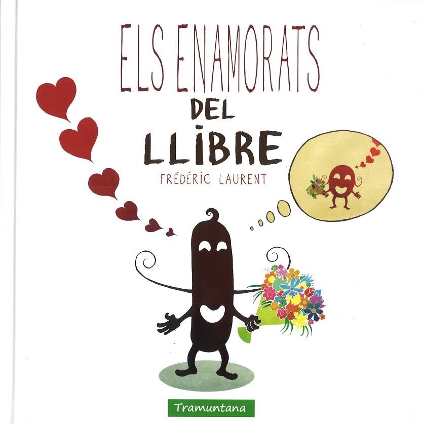 ELS ENAMORATS DEL LLIBRE | 9788416578634 | Laurent Laurent, Frédéric | Llibres.cat | Llibreria online en català | La Impossible Llibreters Barcelona