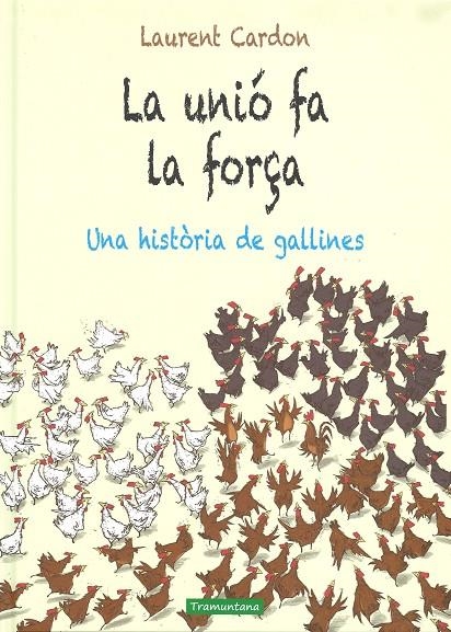 LA UNIÓ FA LA FORÇA | 9788416578658 | Cardon Cardon, Laurent | Llibres.cat | Llibreria online en català | La Impossible Llibreters Barcelona