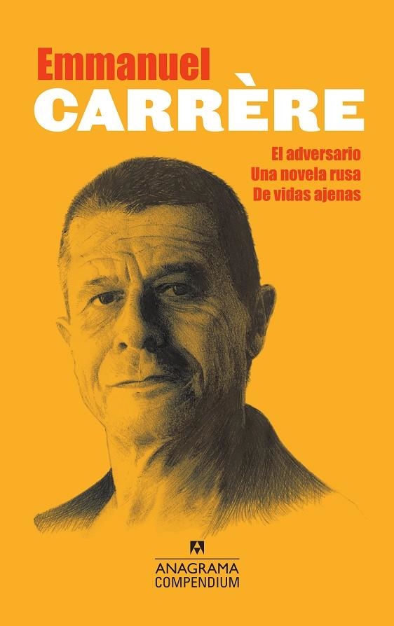 Compendium Carrère (El adversario, Una novela rusa, De vidas ajenas) | 9788433959577 | Carrère, Emmanuel | Llibres.cat | Llibreria online en català | La Impossible Llibreters Barcelona