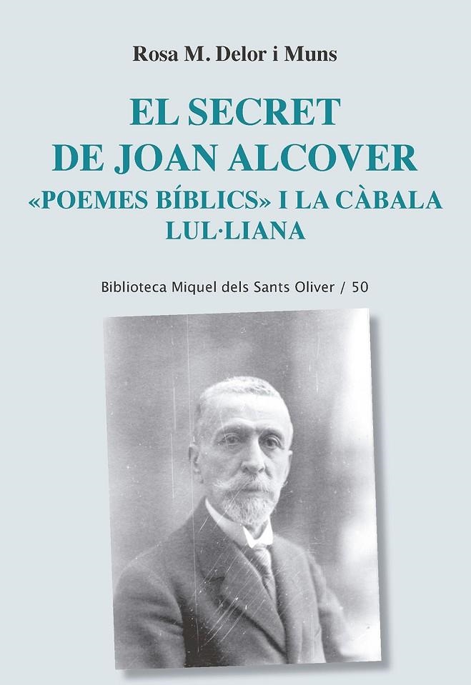 El secret de Joan Alcover | 9788498839227 | Delor i Muns, Rosa M. | Llibres.cat | Llibreria online en català | La Impossible Llibreters Barcelona