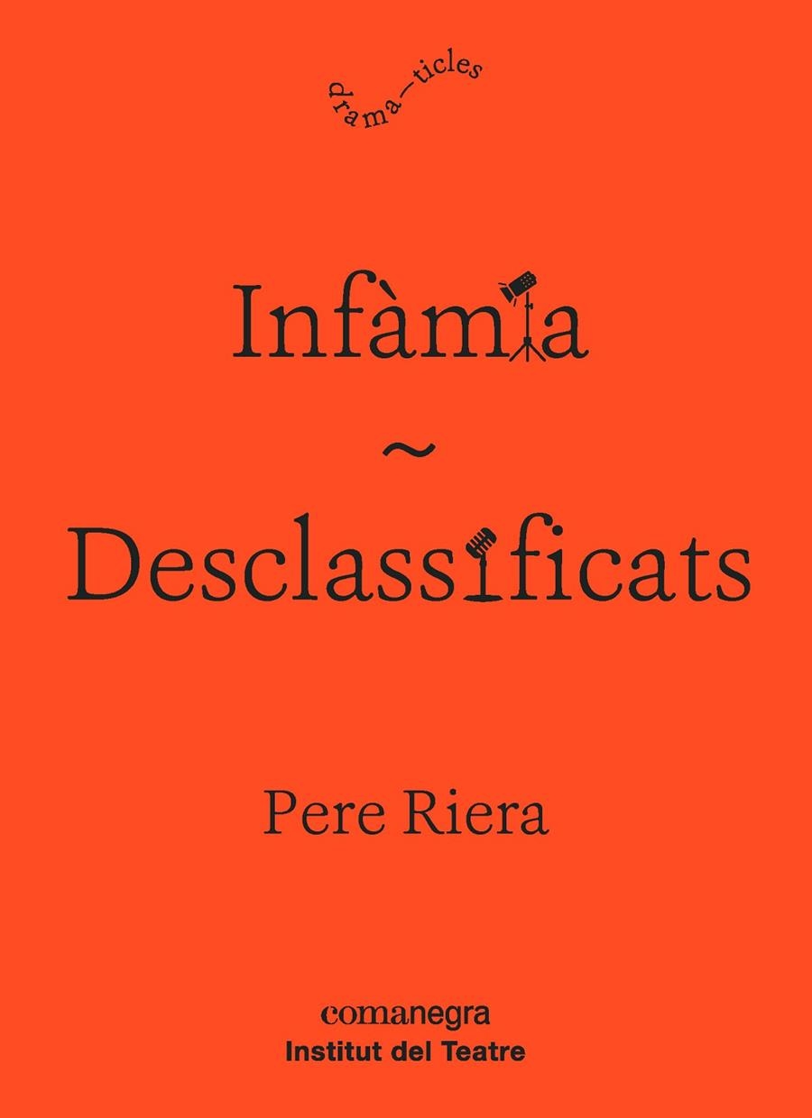 Infàmia / Desclassificats | 9788416605927 | Riera Ortiz, Pere | Llibres.cat | Llibreria online en català | La Impossible Llibreters Barcelona