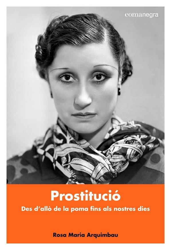 Prostitució | 9788416605941 | Arquimbau Cardil, Rosa Maria | Llibres.cat | Llibreria online en català | La Impossible Llibreters Barcelona