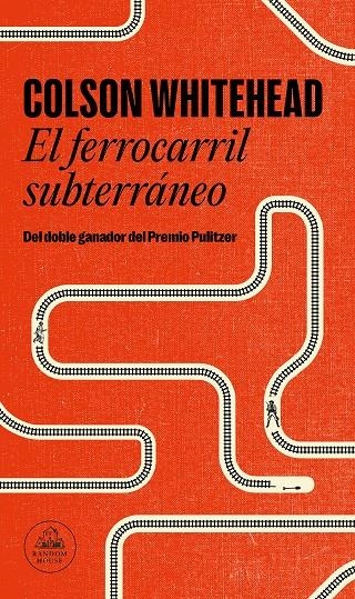 El ferrocarril subterráneo | 9788439733003 | Colson Whitehead | Llibres.cat | Llibreria online en català | La Impossible Llibreters Barcelona